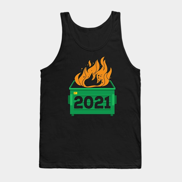 2021 Dumpster Fire - Everything Sucks Tank Top by TextTees